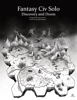 Fantasy Civ Solo: Discovery and Doom