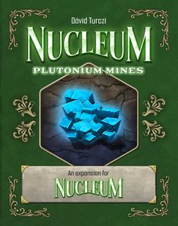 Nucleum: Plutonium Mines Expansion