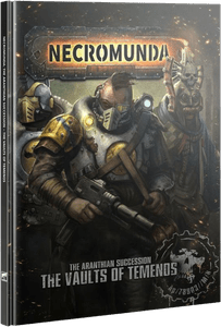 Necromunda: The Aranthian Succession – The Vaults of Temenos