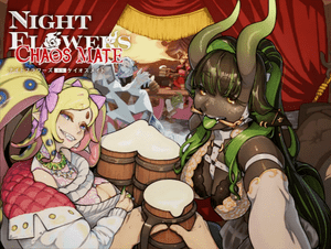 Night Flowers: Chaos Mate