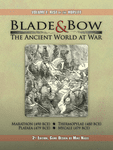Blade & Bow: The Ancient World at War – Volume I: Rise of the Hoplite