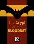 RPG Item: The Crypt of the Bloodbat
