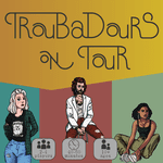 Troubadours on Tour
