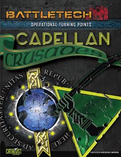 BattleTech: Operational Turning Points – Capellan Crusades