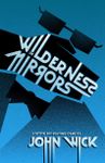 RPG Item: Wilderness of Mirrors
