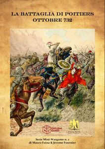 La Battaglia di Poitiers: Ottobre 732