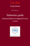RPG Item: Trojan Reach Subsector Guide General Details for Imperial Forces J Goertel