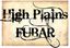 RPG Item: High Plains FUBAR
