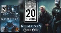 20 Strong: Nemesis