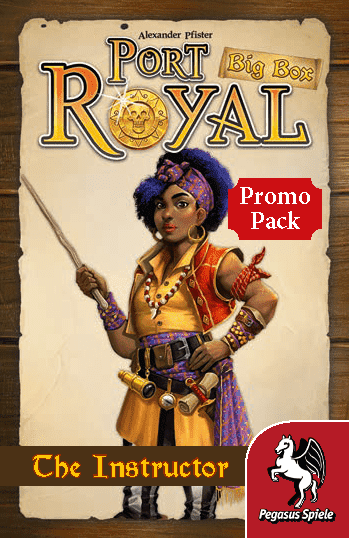 Port Royal: Big Box – The Instructor Promo Pack