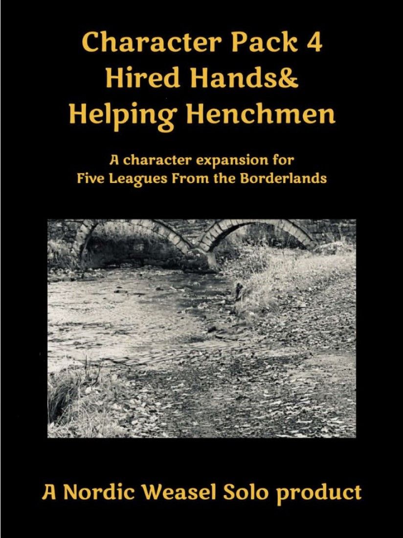 Character Pack 4: Hired Hands & Helping Henchmen – A Character Expansion for Five Leagues from the Borderlands cover