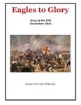 Eagles to Glory: King of the Hill – December 1806