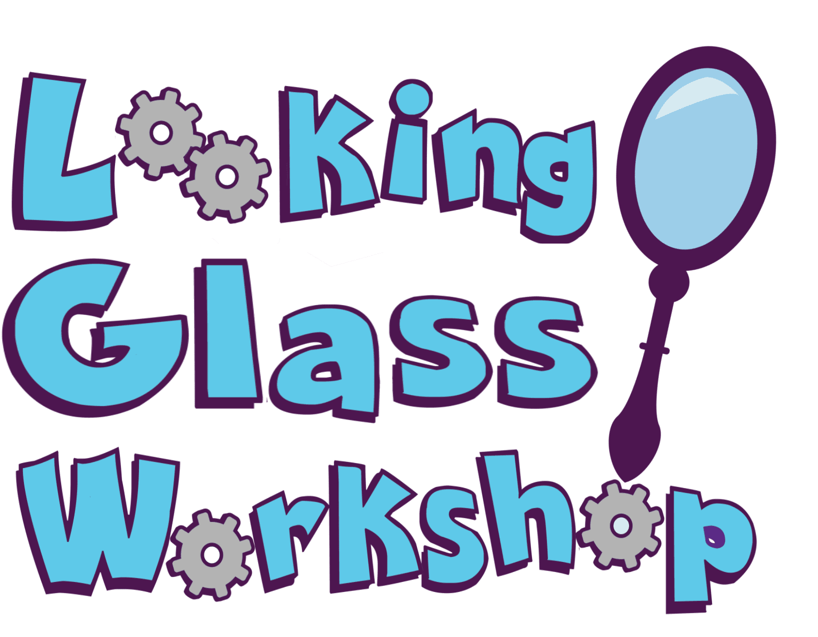 Looking Glass Workshop