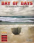 Day of Days: The Invasion of Normandy 1944