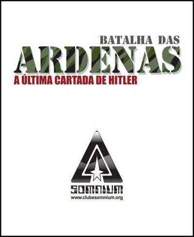 Cover art for Batalha Das Ardenas: A Ultima Cartada De Hitler