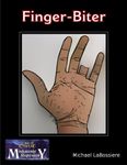 RPG Item: Finger-Biter