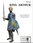 RPG Item: King Arthur