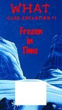 Coperta Worlds of Heroes & Tyrants Card Expansion #1: Frozen in Time