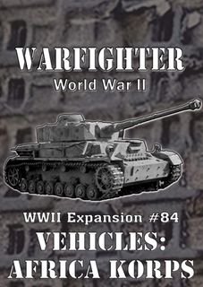 Warfighter: WWII Expansion #84 – Vehicles: Afrika Korps