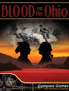 Blood on the Ohio: Washington's Indian War 1789-1794 | Board