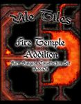 RPG Item: Vile Tiles: Fire Temple Addition