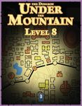 RPG Item: The Dungeon Under the Mountain: Level 08