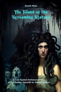 The Island of the Screaming Statues