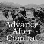 Podcast: Advance After Combat
