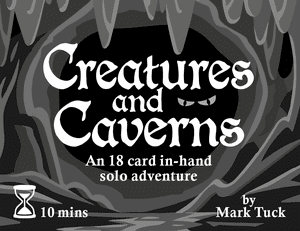 Creatures and Caverns