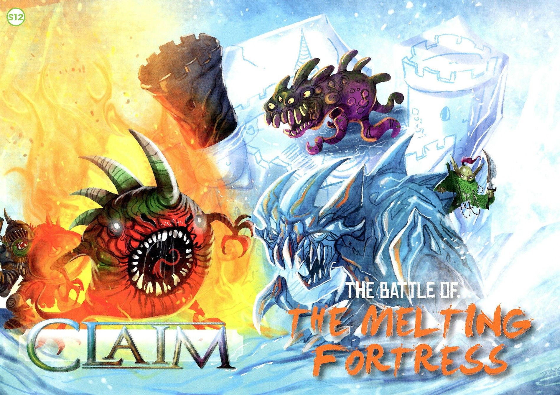 Claim Scenario Card 12: The Battle of... The Melting Fortress