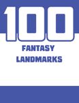 RPG Item: 100 Fantasy Landmarks