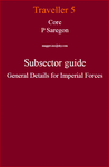 RPG Item: Core P Saregon Subsector Guide General Details for Imperial Forces