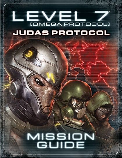 Level 7 [Omega Protocol]: The Judas Protocol Mission Guide