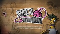 Video Game: Stick it to the Man!