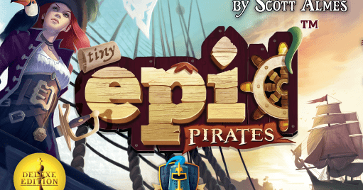 Tiny Epic Pirates (full KS) English