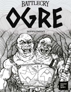 Battlecry: Ogre Supplement