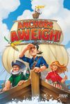 Board Game: Anchors Aweigh!