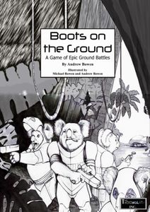 Boots on the Ground: A Game of Epic Ground Battles