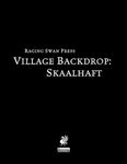 RPG Item: Village Backdrop: Skaalhaft (Pathfinder)