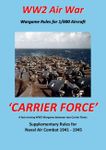 WW2 Air War: 'Carrier Force'