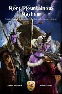 More Mountainous Mayhem: Crags Adventures and Classes for Four Against Darkness