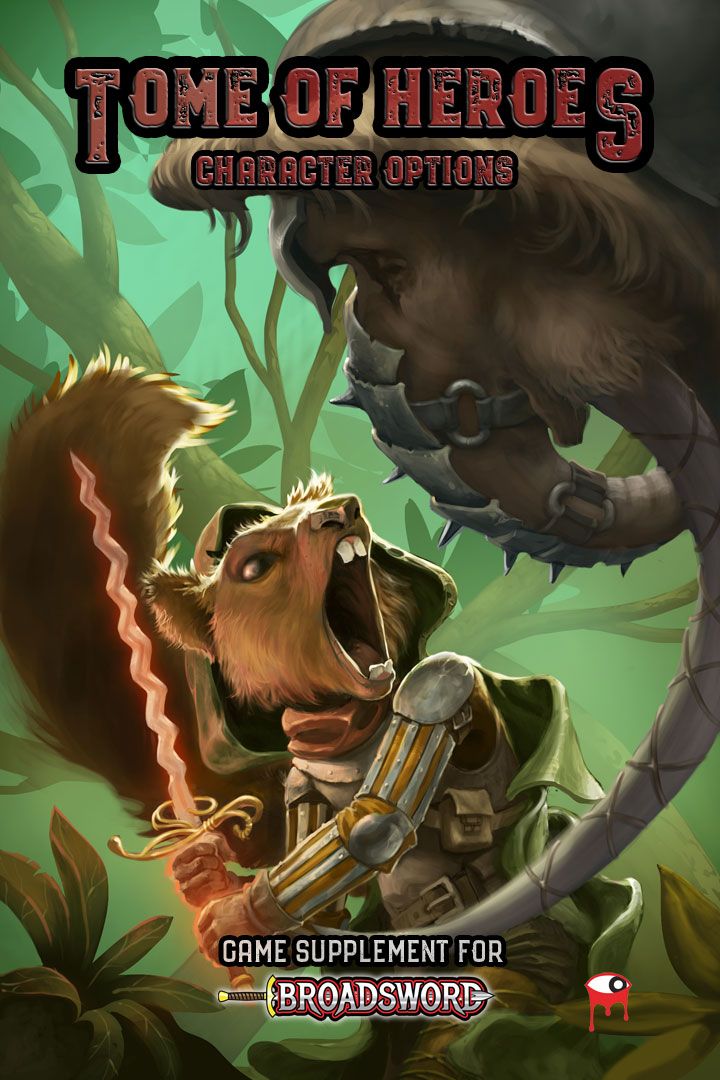 Broadsword: Tome of Heroes – Character Options