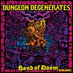 Board Game: Dungeon Degenerates: Hand of Doom