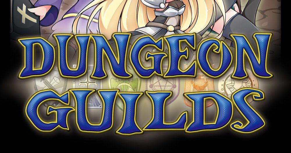 Dungeon Guilds | Board Game | BoardGameGeek