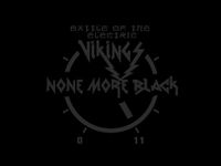 Battle of the Electric Vikings: None More Black