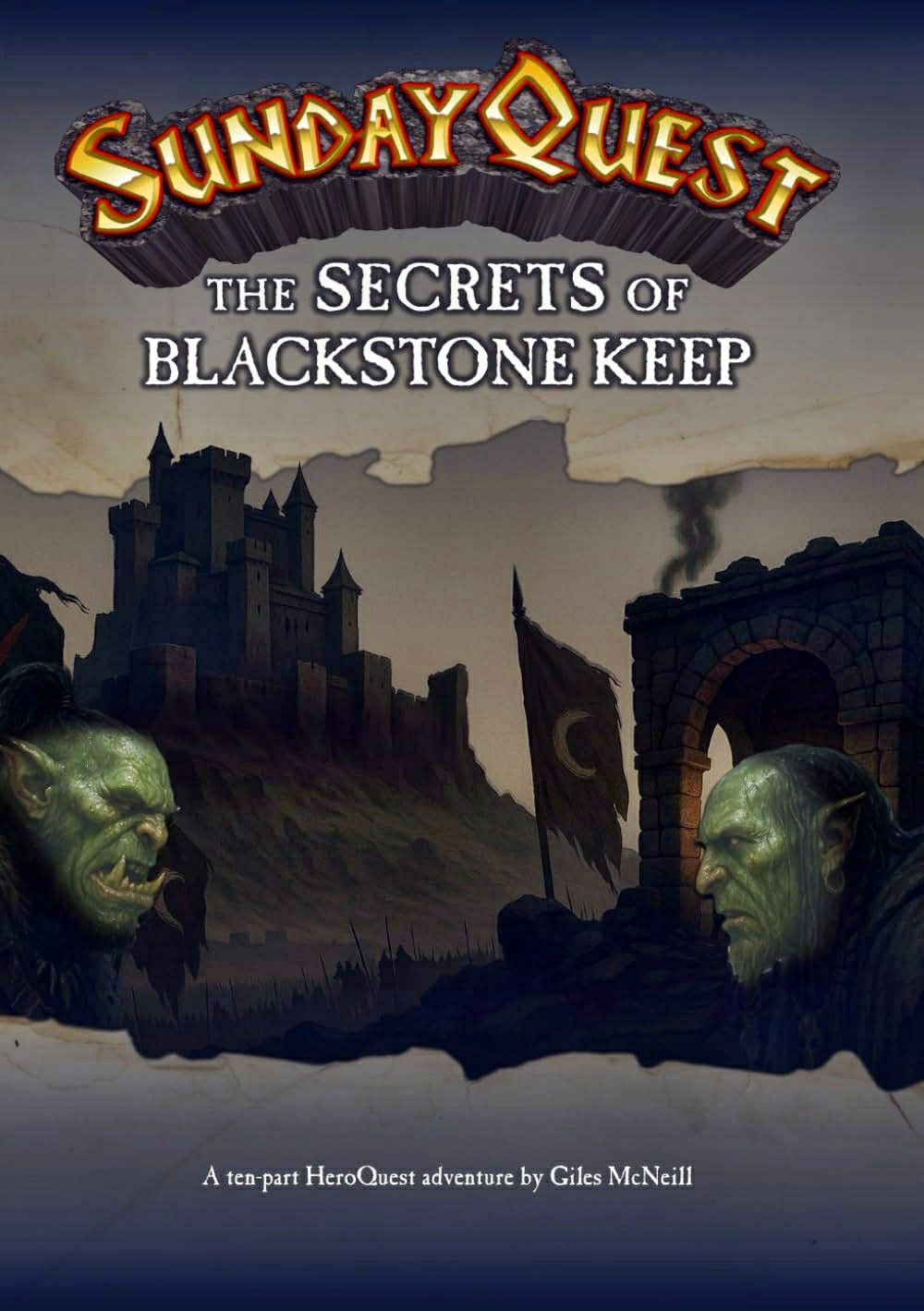 SundayQuest: The Secrets of Blackstone Keep