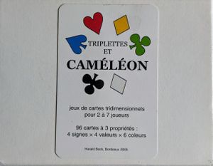 Triplettes et Caméléon