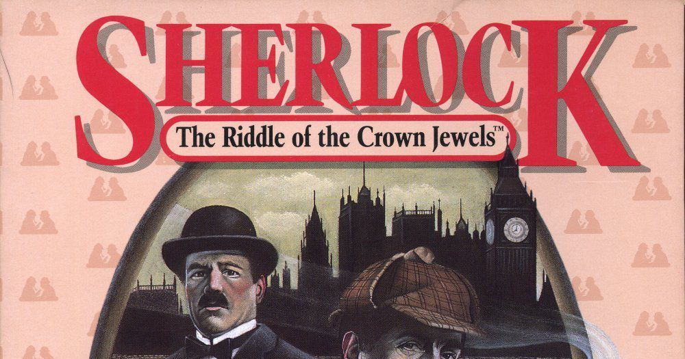 Sherlock: The Riddle of the Crown Jewels | Video Game | VideoGameGeek