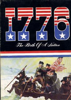 1776: The Birth Of A Nation