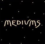 Mediums